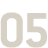 Question 05